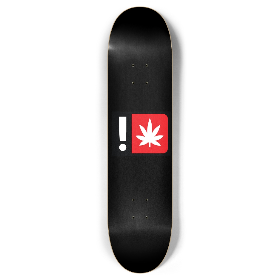 Bold black skateboard deck with a red warning symbol and cannabis leaf, symbolizing advocacy and rebellion in skate culture.