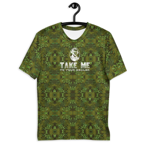 TAKE ME TO YOUR DEALER Cannabis Print | t-shirt