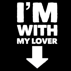 I'm with my lover black T-Shirt | CIA clothing - Cannabis Incognito Apparel CIA | Cannabis Clothing Store