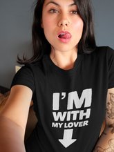 Load image into Gallery viewer, I&#39;m with my lover black T-Shirt | CIA clothing - Cannabis Incognito Apparel CIA | Cannabis Clothing Store