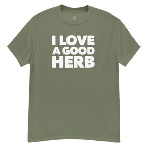 Express your love for good herb with our stylish 'I Love Good Herb' tee