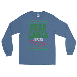 DEAR SANTA DEFINE GOOD Ugly sweater long sleeve | CIA - Cannabis Incognito Apparel CIA | Cannabis Clothing Store