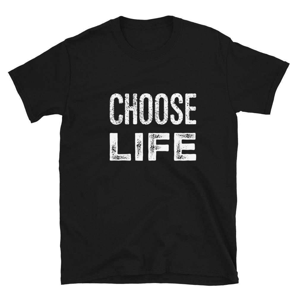 “Choose Life” - Short-Sleeve Unisex T-Shirt - Cannabis Incognito Apparel CIA | Cannabis Clothing Store