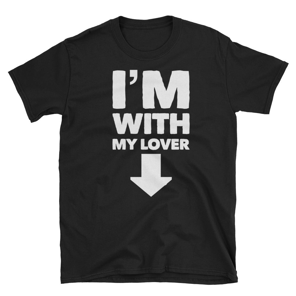 I'm with my lover black T-Shirt | CIA clothing - Cannabis Incognito Apparel CIA | Cannabis Clothing Store