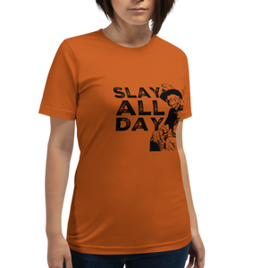 “Slay All Day” - Short-Sleeve Unisex T-Shirt - Cannabis Incognito Apparel CIA | Cannabis Clothing Store