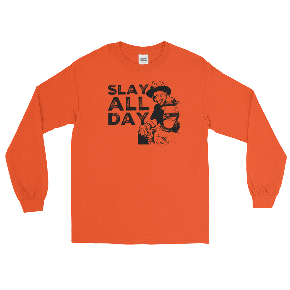 “slay all day” - Long Sleeve T-Shirt - Cannabis Incognito Apparel CIA | Cannabis Clothing Store