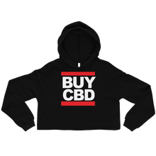 Load image into Gallery viewer, BUY CBD | Cropped Hoodie | Sarcastic Cannabis Hoodie Apparel | CIA - Cannabis Incognito Apparel CIA | Cannabis Clothing Store