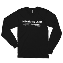 Load image into Gallery viewer, Witches be crazy | Long sleeve t-shirt | CIA Clothing - Cannabis Incognito Apparel CIA | Cannabis Clothing Store