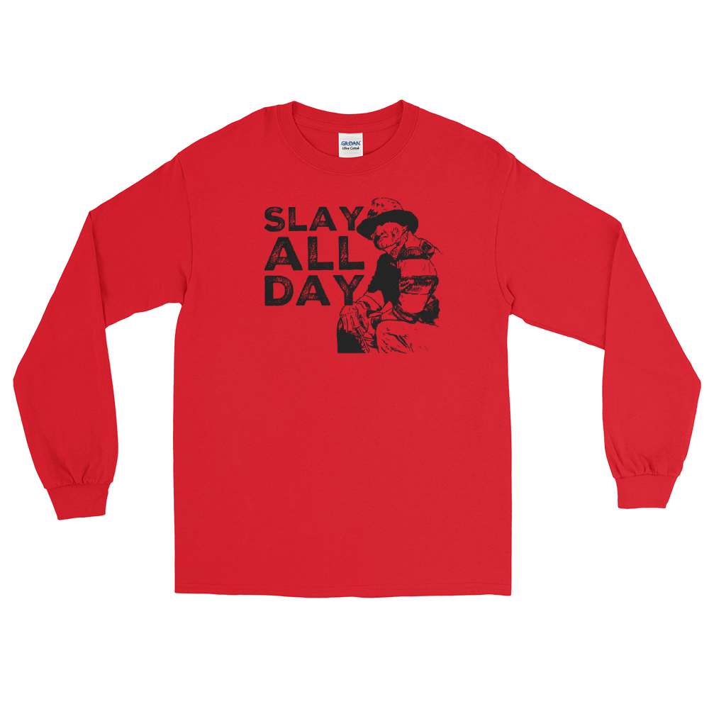 “slay all day” - Long Sleeve T-Shirt - Cannabis Incognito Apparel CIA | Cannabis Clothing Store